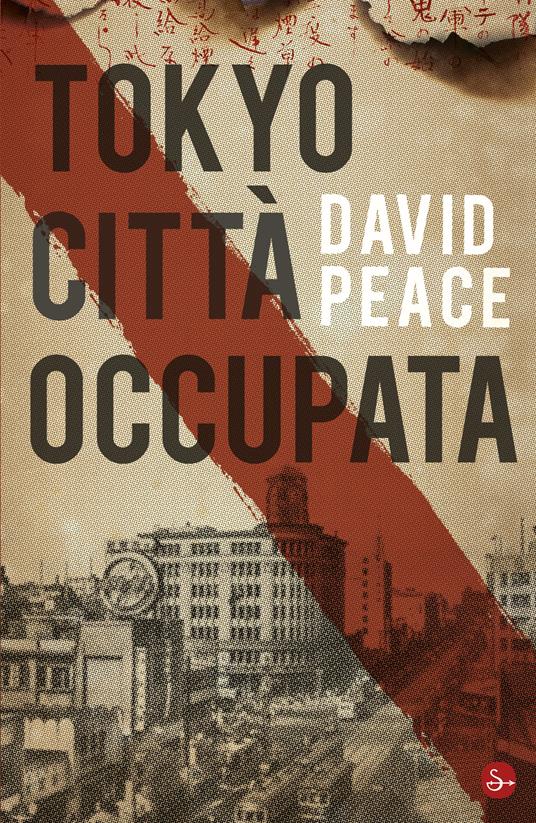 Tokyo città occupata - David Peace - ebook