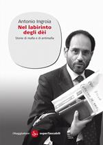 Nel labirinto degli Dei