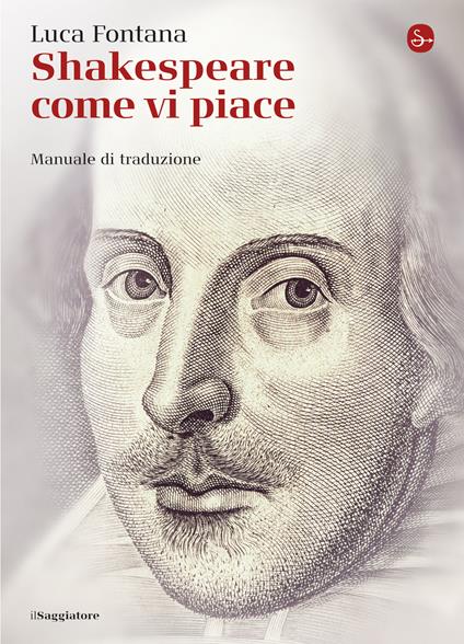 Shakespeare come vi piace - Luca Fontana - ebook