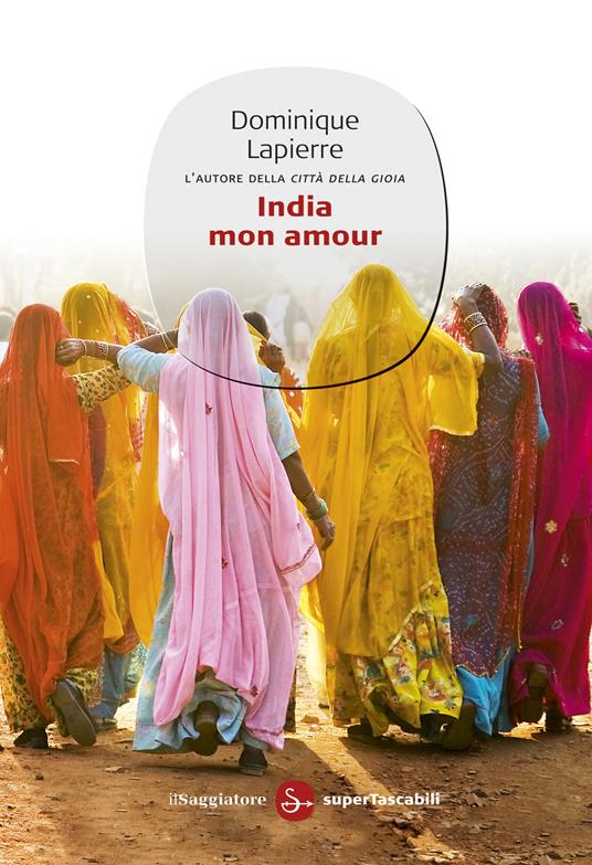 India mon amour - Dominique Lapierre - ebook