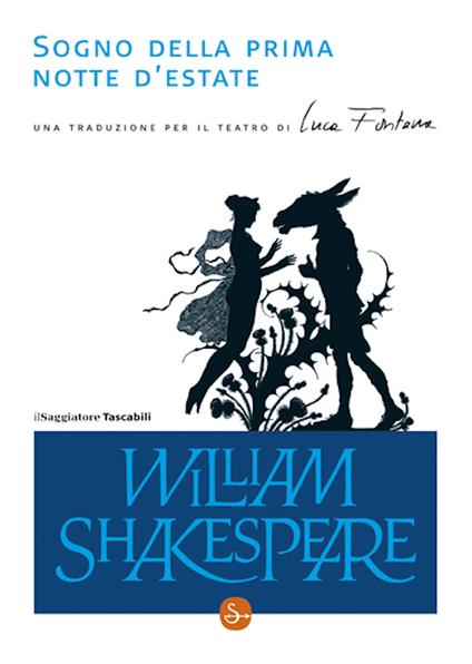 Sogno della prima notte d'estate - William Shakespeare - ebook