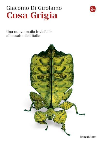 Cosa Grigia - Giacomo Di Girolamo - ebook