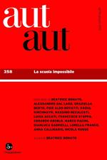 Aut Aut 358. La scuola impossibile
