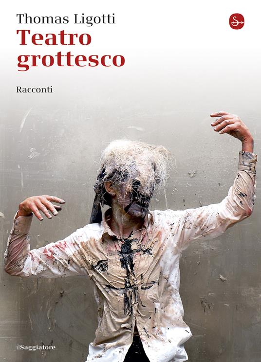 Teatro grottesco - Thomas Ligotti - ebook