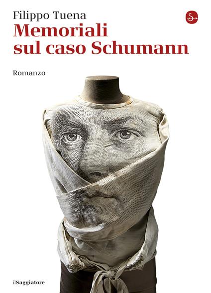 Memoriali sul caso Schumann - Filippo Tuena - ebook