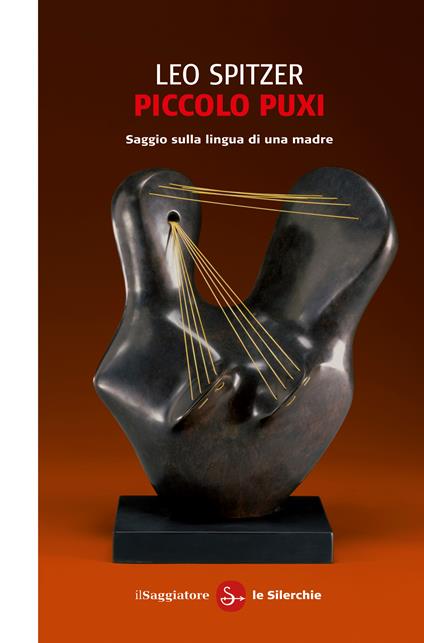 Piccolo Puxi. Saggio sulla lingua di una madre - Leo Spitzer,Anna Maria Babbi,Massimo Salgaro - ebook