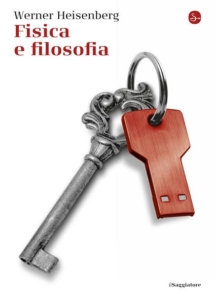 Fisica e filosofia - Heisenberg Werner - ebook