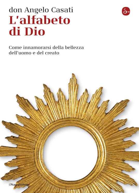 L'alfabeto di Dio - don Angelo Casati - ebook