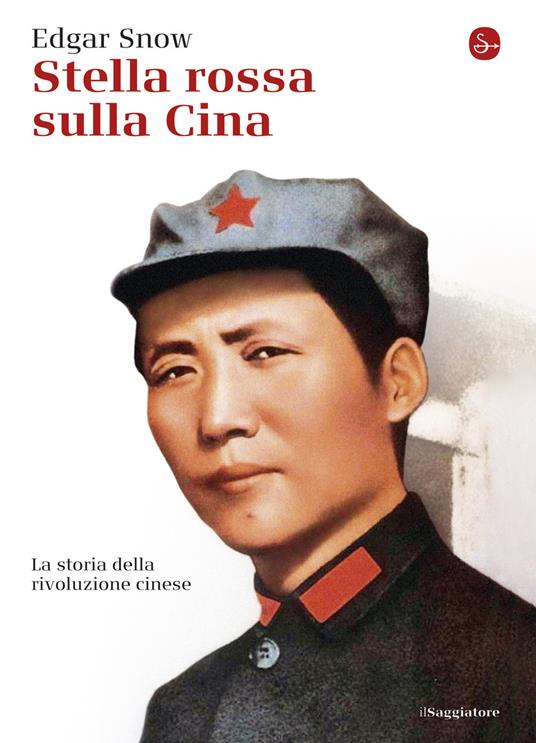 Stella Rossa sulla Cina - Edgar Snow - ebook