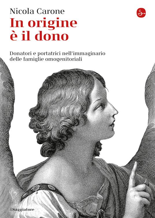 In origine è il dono. Donatori e portatrici nell'immaginario delle famiglie omogenitoriali - Nicola Carone - ebook