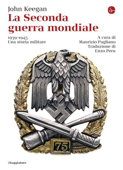 La Seconda guerra mondiale - John Keegan - ebook