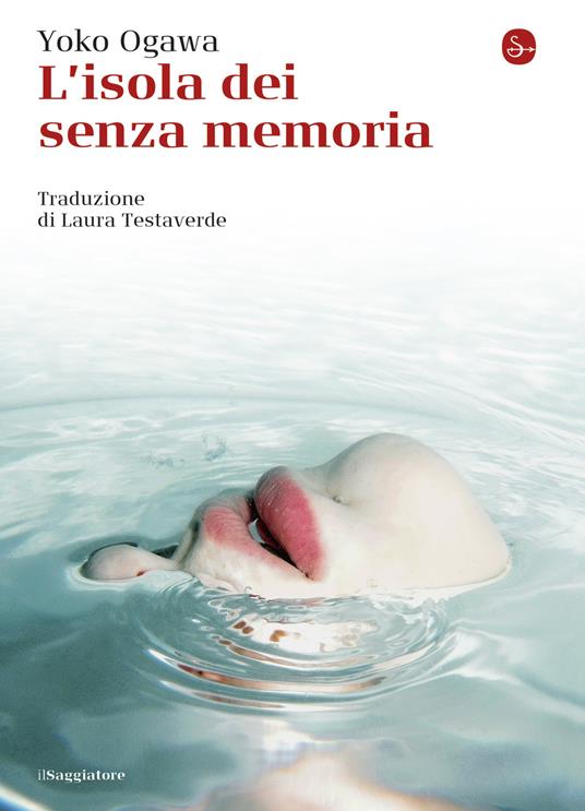 L'isola dei senza memoria - Yoko Ogawa - ebook