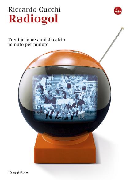 Radiogol - Cucchi Riccardo - ebook