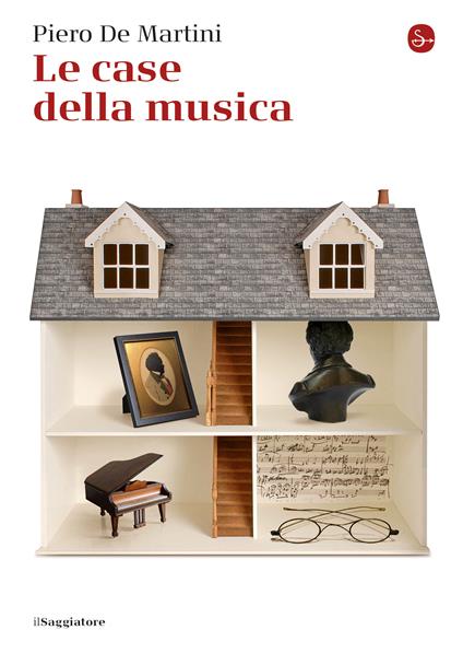 Le case della musica - Piero De Martini - ebook