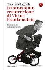 La straziante resurrezione di Frankenstein