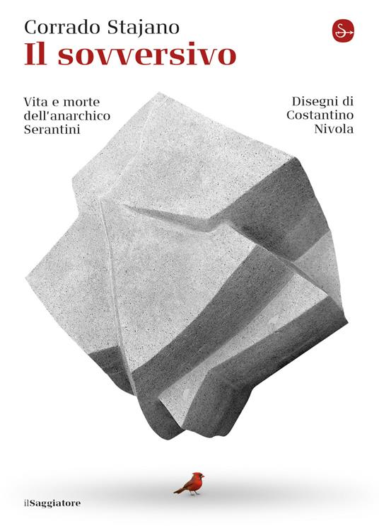Il sovversivo - Corrado Stajano - ebook