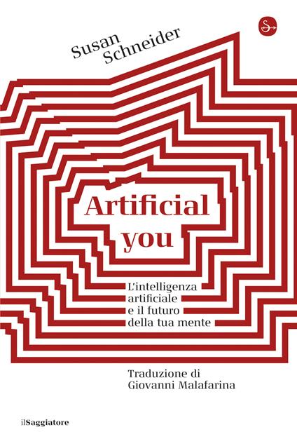 Artificial you - Susan Schneider - ebook