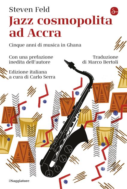 Jazz cosmopolita ad Accra - Steven Feld,Carlo Serra - ebook