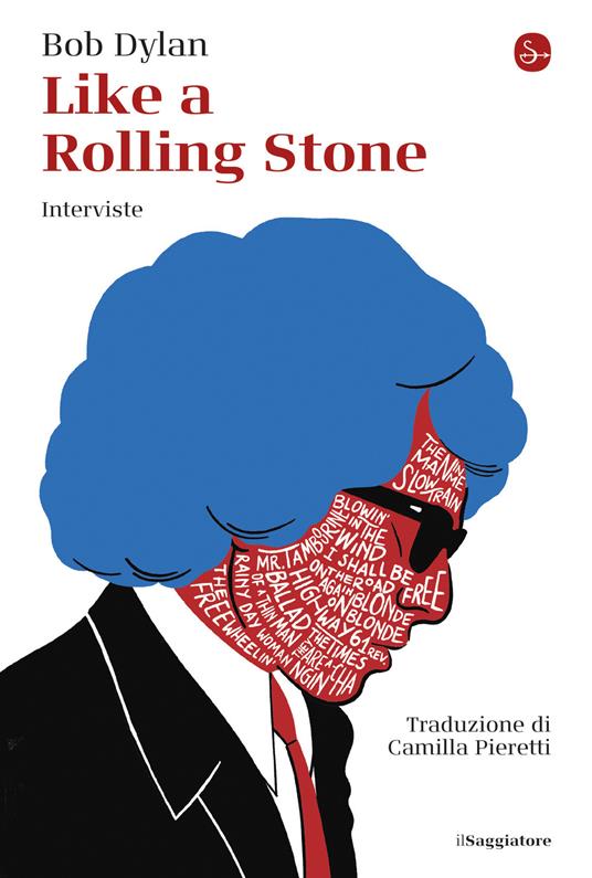 Like a Rolling Stone - Bob Dylan,Camilla Pieretti - ebook