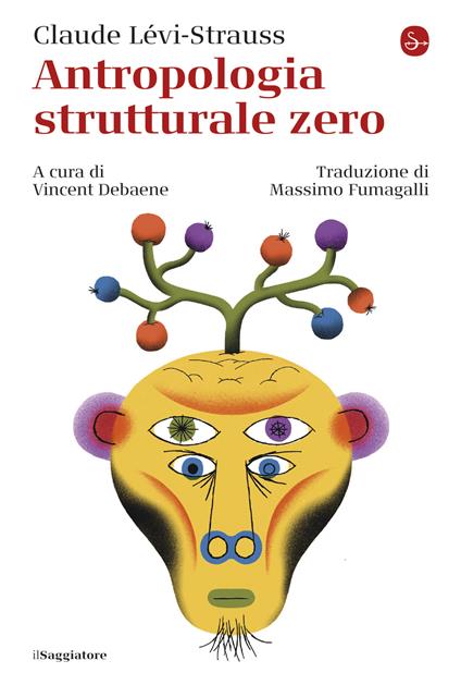 Antropologia strutturale zero - Claude Levi-Strauss - ebook