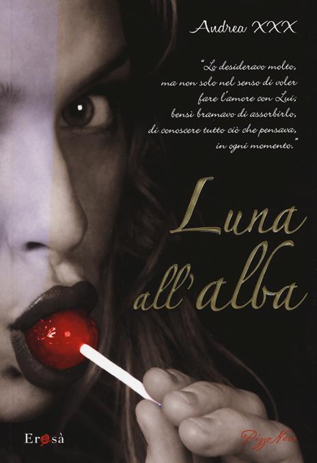 Luna all'alba - Andrea XXX - 2