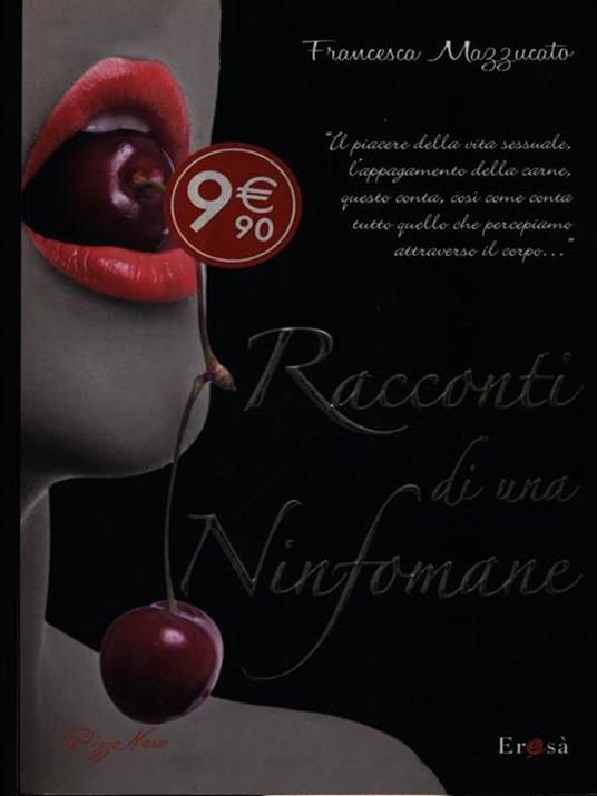 Racconti di una ninfomane - Francesca Mazzucato - copertina