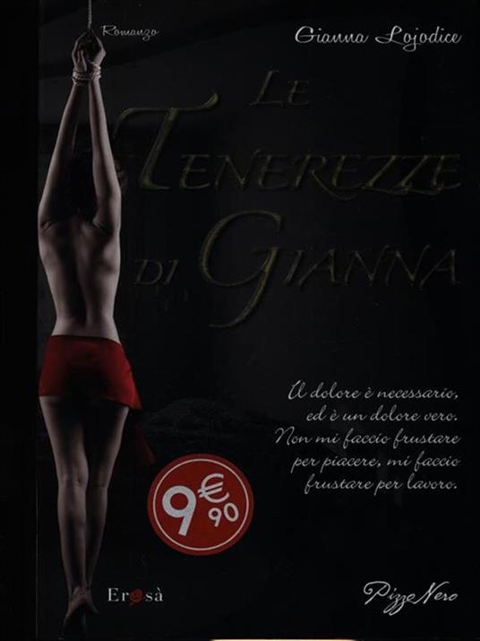 Le tenerezze di Gianna - Gianna Lojodice - 6