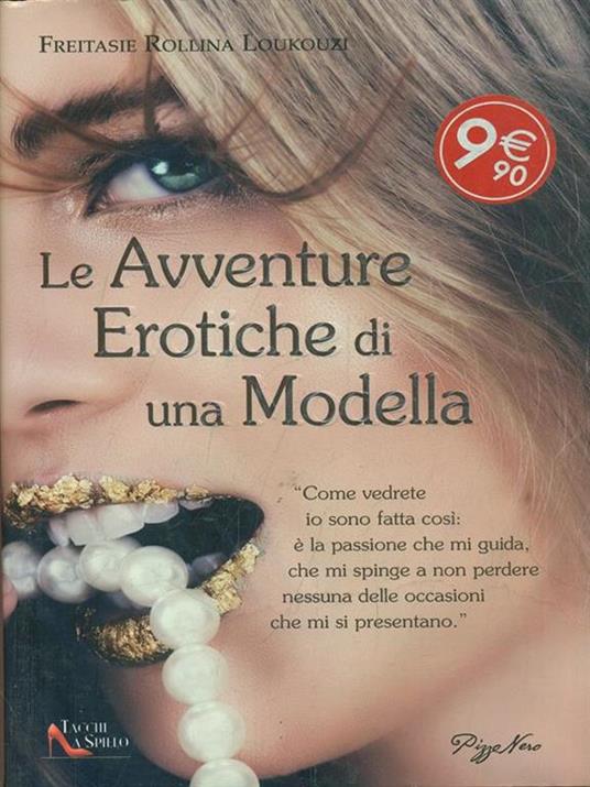 Le avventure erotiche di una modella - Rollina Freitase Loukouzi - copertina