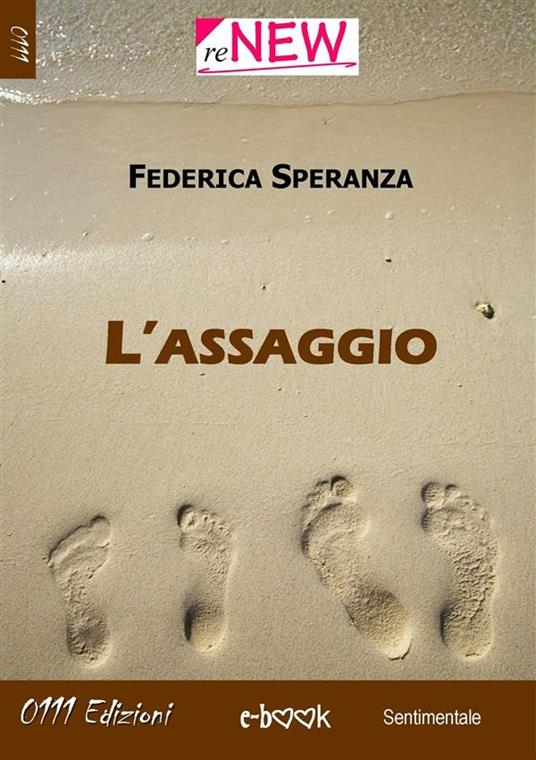 L' assaggio - Federica Speranza - ebook