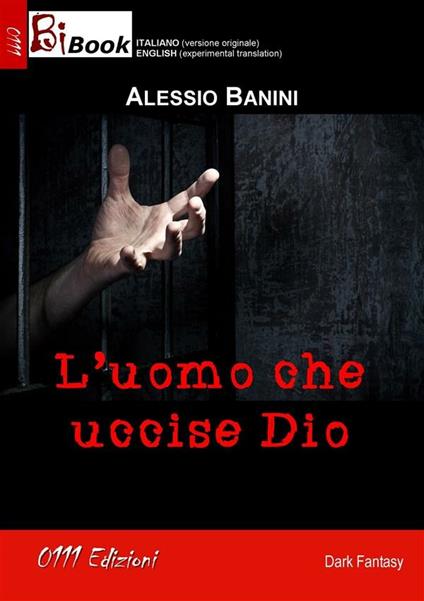 L' uomo che uccise Dio - Alessio Banini - ebook