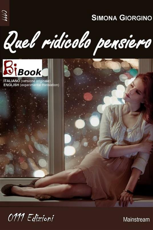 Quel ridicolo pensiero - Simona Giorgino - ebook