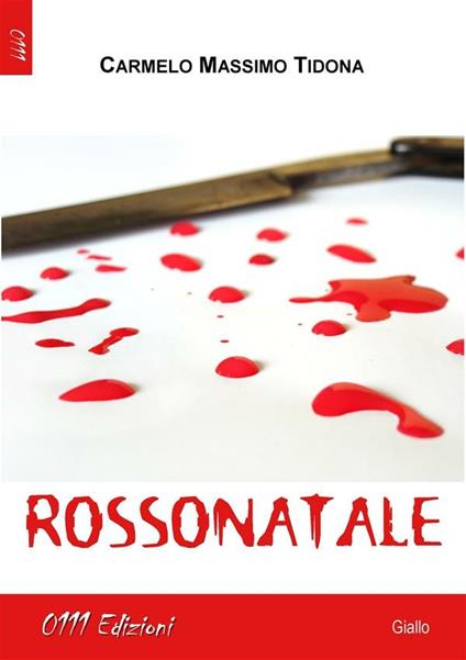 Rossonatale - Carmelo Massimo Tidona - ebook