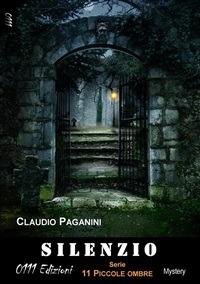 Silenzio - Claudio Paganini - ebook