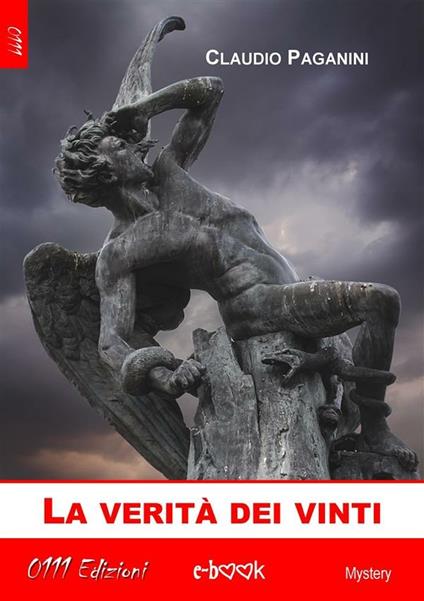 La verità dei vinti - Claudio Paganini - ebook