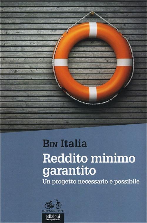 Reddito minimo grantito. Un progetto necessario e possibile - copertina