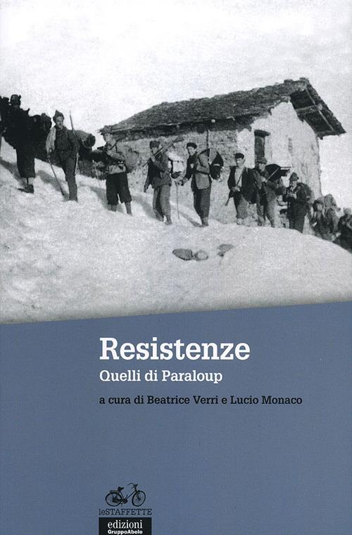 Resistenze. Quelli di Paraloup. Con DVD - copertina