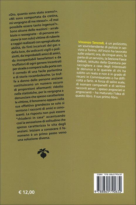 Io non abbocco! Storie di anziani e truffatori - Vincenzo Tancredi - 2