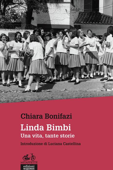 Linda Bimbi. Una vita, tante storie - Chiara Bonifazi - copertina