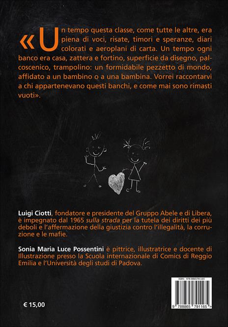 La classe dei banchi vuoti - Luigi Ciotti,Sonia Maria Luce Possentini - 2