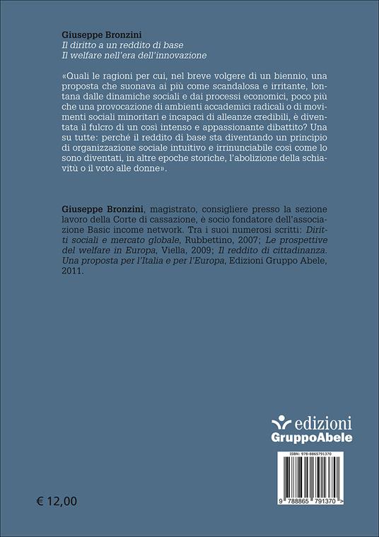 Il diritto a un reddito di base. Il welfare nell'era dell'innovazione - Giuseppe Bronzini - 2