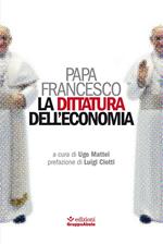 La dittatura dell'economia