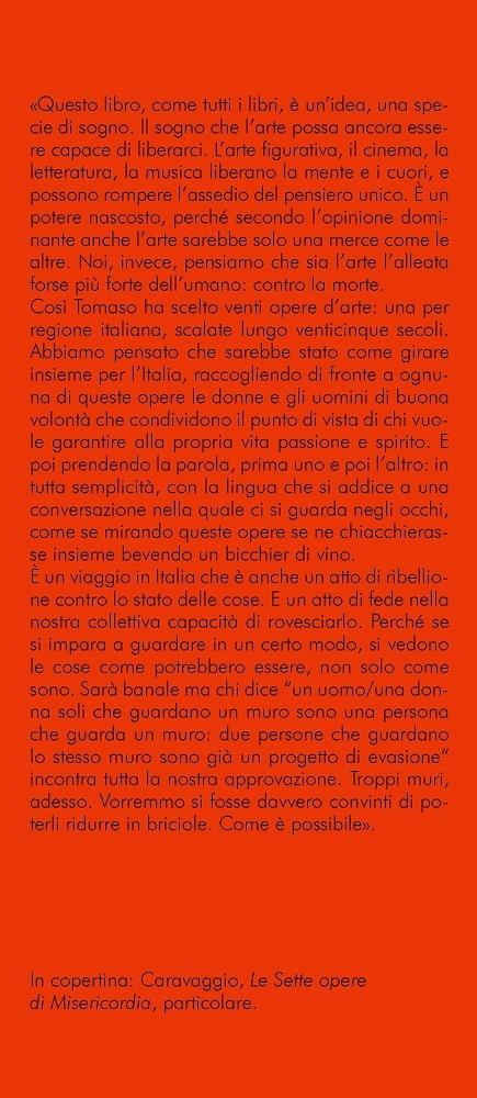Arte è liberazione - Tomaso Montanari,Andrea Bigalli - 3