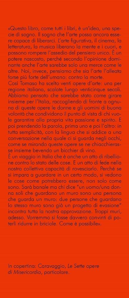 Arte è liberazione - Tomaso Montanari,Andrea Bigalli - 3