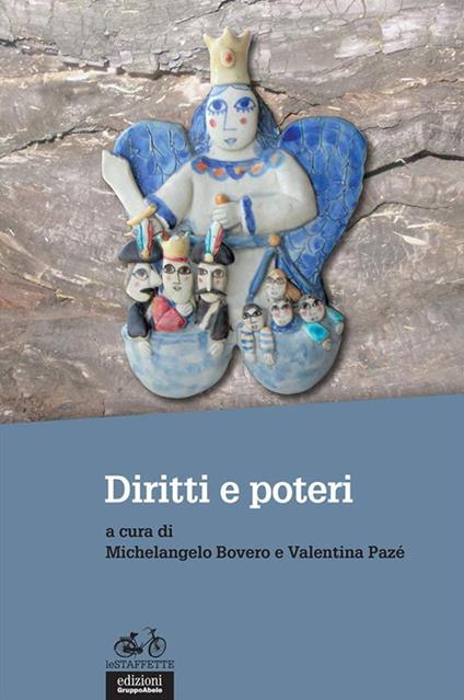 Diritti e poteri - Michelangelo Bovero,Valentina Pazé - ebook