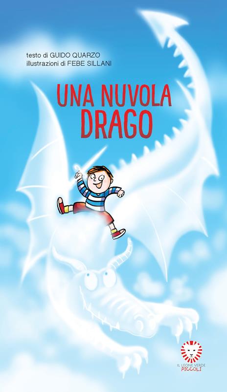 Una nuvola drago. Ediz. a colori - Guido Quarzo - copertina