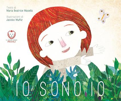 Io sono io - Maria Beatrice Masella,Jacobo Muñiz - ebook