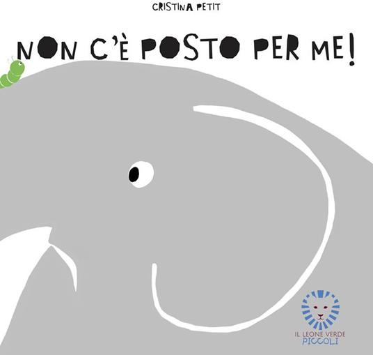 Non c'è posto per me! - Cristina Petit - ebook