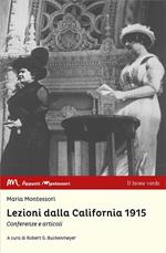 Lezioni dalla California 1915. Conferenze e articoli