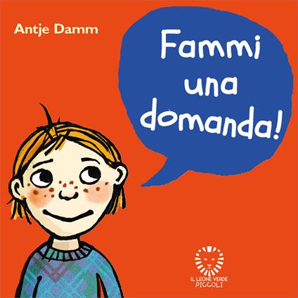 Fammi una domanda! - Antje Damm,Francesca Pamina Ros - ebook
