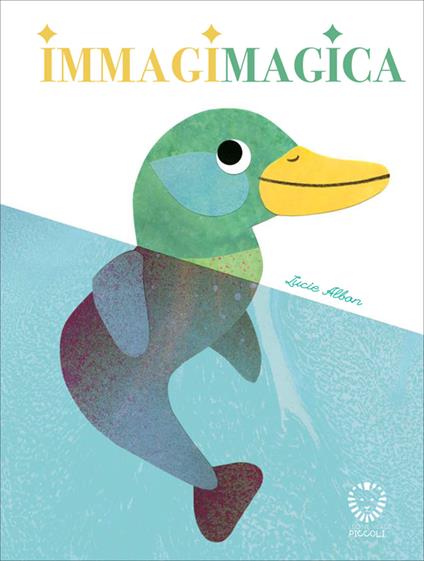 Immagimagica. Ediz. a colori - Lucie Albon - copertina